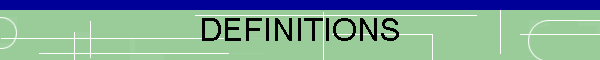 DEFINITIONS